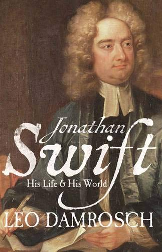 Jonathan Swift (The Lewis Walpole Series in Eighteenth-Century Culture and History) von Yale University Press